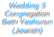 Wedding 3 Congregation Beth Yeshurun (Jewish)